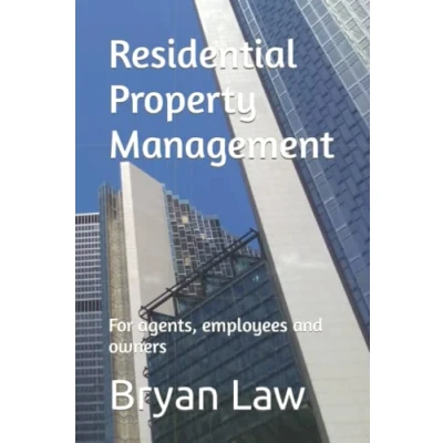 Abbildung von Residential Property Management: For agents, employees and owners (Real Estate Business)