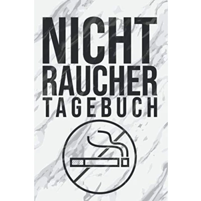 Abbildung von Nichtraucher Tagebuch: Rauchfrei Protokoll I Notizbuch zum Ausfüllen für ein rauchfreies Leben Soft Cover Matt DIN A5