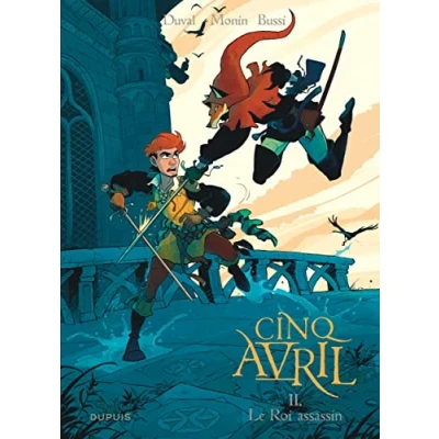 Abbildung von Cinq Avril Tome 2 Le Roi assassin