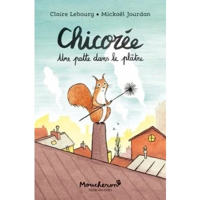 Abbildung von Chicorée, une patte dans le plâtre