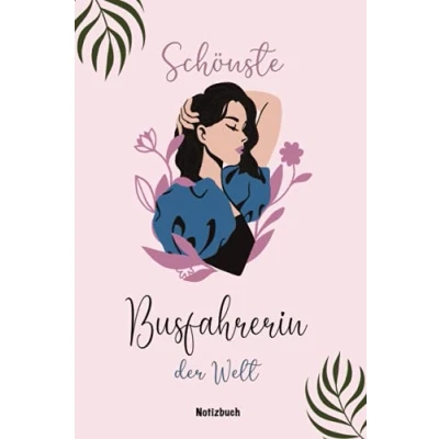 Abbildung von Geschenk für die Beste Busfahrerin: A5 Notizbuch als eine Busfahrerin /punktiert Geschenke zum GeburtstagGeburtstagsgeschenk Kollegin