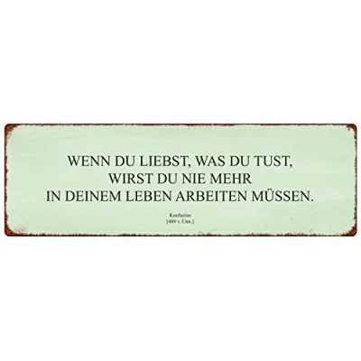 Abbildung von Interluxe METALLSCHILD Blechschild WENN DU LIEBST was TUST Arbeit Job Shabby Schild aus Metall mit Spruch