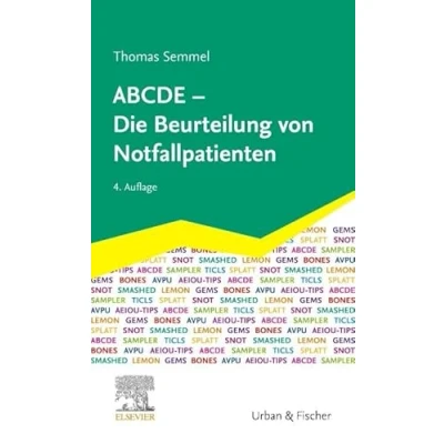 Abbildung von ABCDE Die Beurteilung von Notfallpatienten
