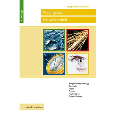 Abbildung von Prüfungsbuch Hauswirtschaft kompetenzorientiert: Fragen und Antworten für die Vorbereitung auf Abschlussprüfung