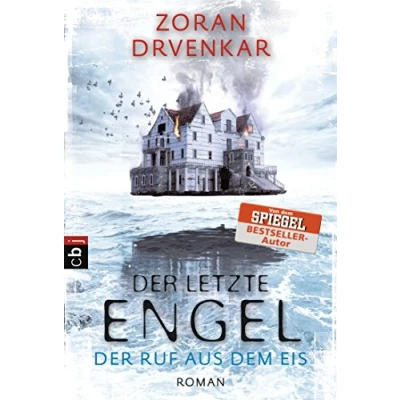 Abbildung von Der letzte Engel Ruf aus dem Eis