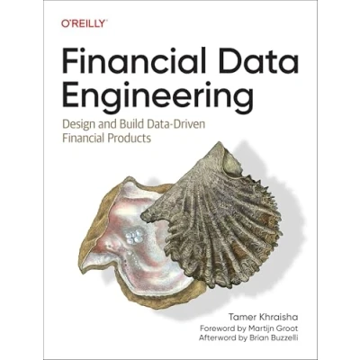 Abbildung von Financial Data Engineering: Design and Build Driven Products