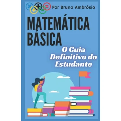 Abbildung von Matemática Básica: O Guia Definitivo do Estudante