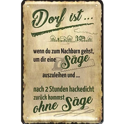 Abbildung von Geschenkeparadies 24 Deko Blechschild 20x30cm Dorf ist Dorfkind Dorfkinder