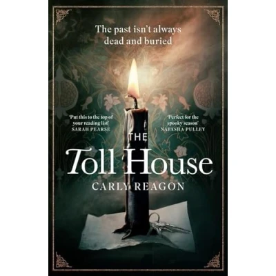 Abbildung von The Toll House: A thoroughly chilling ghost story to keep you up through autumn nights
