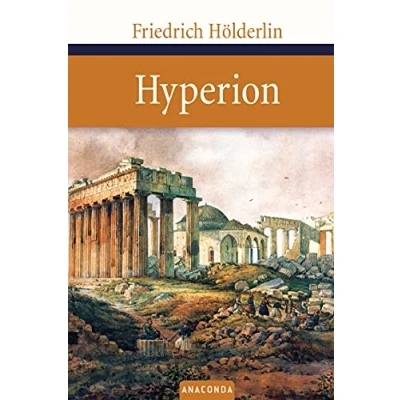 Abbildung von Hyperion: oder Der Eremit in Griechenland (Große Klassiker zum kleinen Preis, Band 9)
