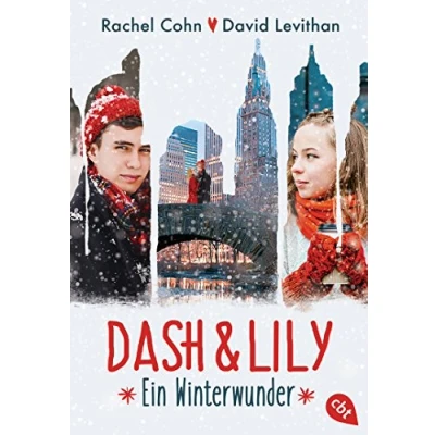 Abbildung von Dash &amp; Lily: Ein Winterwunder (Die Lily Reihe, Band 1)
