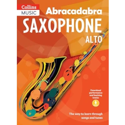 Abbildung von Abracadabra Saxophone (Pupil&#039;s book + 2 CDs): The way to learn through songs and tunes (Abracadabra Woodwind)