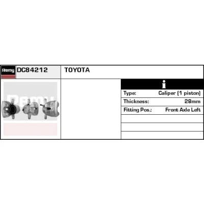 Abbildung von DELCO Remy DC84212 Bremssattel Stahlguss Remanufactured TOYOTA: Auris Schrägheck, RAV4 III SUV, IV SUV
