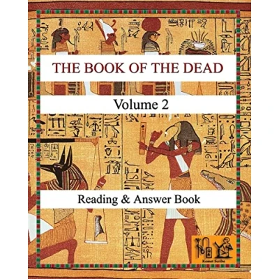 Abbildung von THE Book OF DEAD (VOLUME 2) Reading &amp; Answer (Reading hieroglyphs and ancient Egyptian art, Band 20)