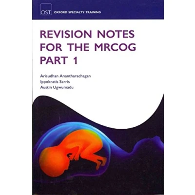 Abbildung von Revision Notes for the Mrcog Part 1 (Oxford Specialty Training: Texts)