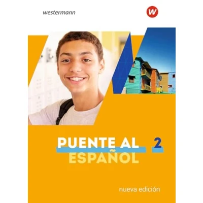 Abbildung von Puente al Español nueva edición Ausgabe 2020: Schulbuch 2 (Puente edición: Lehrwerk für Spanisch als 3. Fremdsprache 2020)