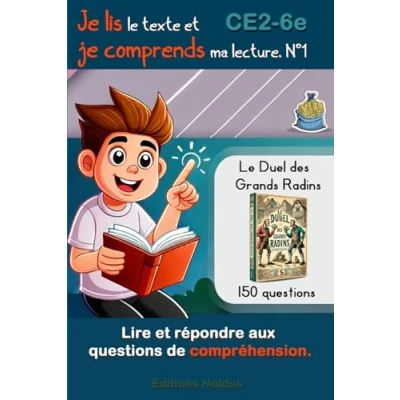 Abbildung von je lis le texte et comprends ma lecture. Lire répondre aux questions de compréhension. 150 CE2 CM1 CM2 6e FLE: Aussi pour dyslexiques ... ressources pédagogiques