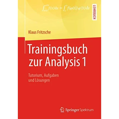 Abbildung von Trainingsbuch zur Analysis 1: Tutorium, Aufgaben und Lösungen