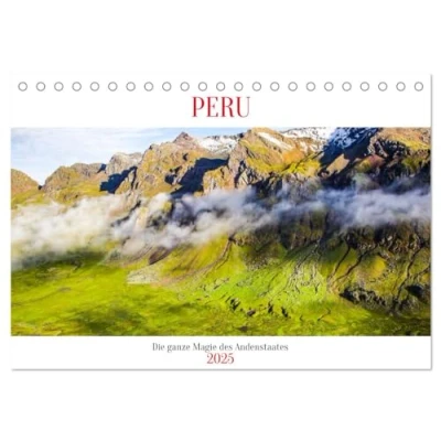 Abbildung von Peru Magie der Anden (Tischkalender 2025 DIN A5 quer), CALVENDO Monatskalender
