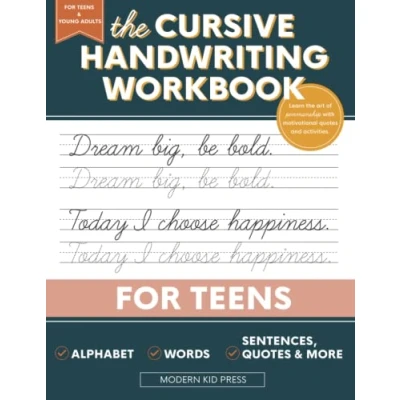 Abbildung von the Cursive Handwriting Workbook for Teens: Learn Art of Penmanship in this Writing Practice book with Motivational Quotes and Activities Young Adults Teenagers
