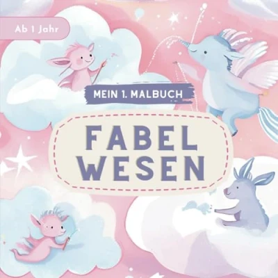 Abbildung von Malbuch ab 1 Jahr: Süße Fabelwesen zum Ausmalen für Kinder: Förderung der Kreativität und Motorik