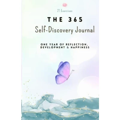 Abbildung von The 365 Self Discovery Journal: One Year Of Reflection, Development &amp; Happiness (Writing Journals to Write in for Women and Men)