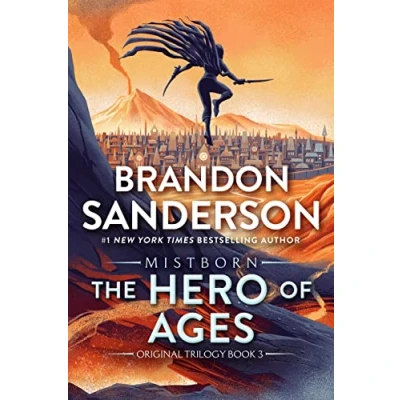 Abbildung von The Hero of Ages: Book Three Mistborn (Mistborn Saga, 3)