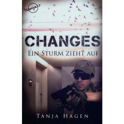 Abbildung von Changes Ein Sturm zieht auf (Team I.A.T.F, Band 22)