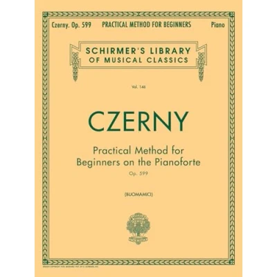 Abbildung von Practical Method for Beginners, Op. 599: Piano Technique: Schirmer Library of Classics Volume 146 Technique