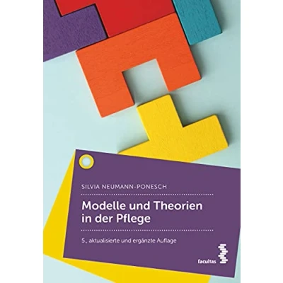 Abbildung von Modelle und Theorien in der Pflege