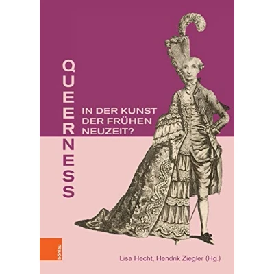 Abbildung von Queerness in der Kunst Frühen Neuzeit? (Studien zur Kunst)