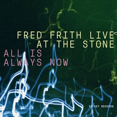 Abbildung von Live at the Stone All Is Always Now