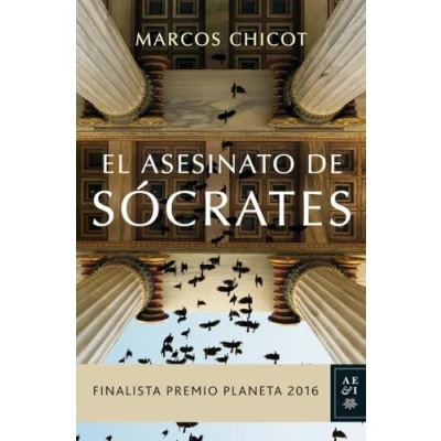 Abbildung von El asesinato de Sócrates: Finalista Premio Planeta 2016 (Autores Españoles e Iberoamericanos)