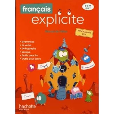 Abbildung von Francais explicite CE2: Manuel de l&#039;élève
