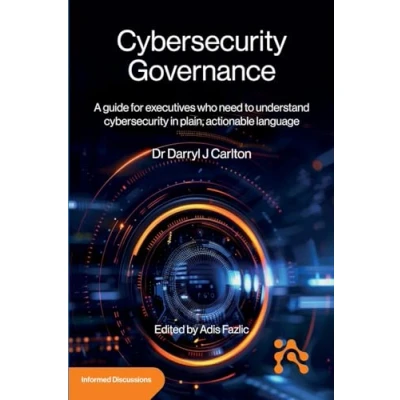 Abbildung von cybersecurity Governance: A guide for executives who need to understand in plain, actionable language