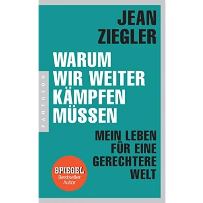 Abbildung von Warum wir weiter kämpfen müssen: Mein Leben für eine gerechtere Welt