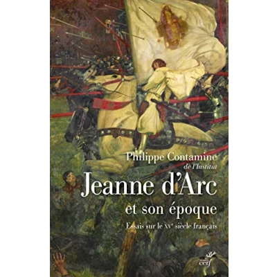 Abbildung von JEANNE D&#039;ARC ET SON EPOQUE: Essais sur le XVe siècle français
