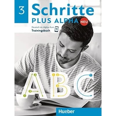 Abbildung von Schritte plus Alpha Neu 3: Deutsch im Kurs.Deutsch als Zweitsprache / Trainingsbuch
