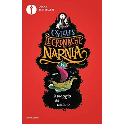 Abbildung von Il viaggio del veliero. Le cronache di Narnia (Oscar bestsellers)
