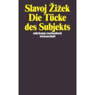 Abbildung von Die Tücke des Subjekts (suhrkamp taschenbuch wissenschaft)