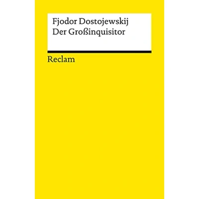 Abbildung von Der Großinquisitor. Eine Phantasie: Dostojewskij, Fjodor russische Weltliteratur in deutscher Übersetzung 14181 (Reclams Universal Bibliothek)