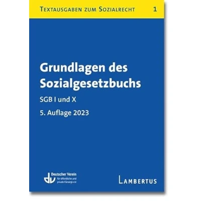 Abbildung von Grundlagen des Sozialgesetzbuchs. SGB I und X: Textausgaben zum Sozialrecht Band 1