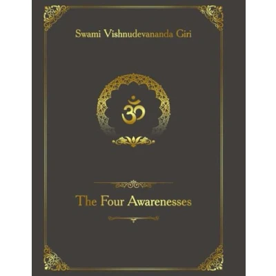 Abbildung von The Four Awarenesses: A Spiritual Guide to Liberation and Enlightenment