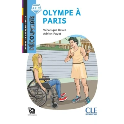 Abbildung von Olympe à Paris. Lecture Découverte. Niveau A2.2. Con File audio per il download