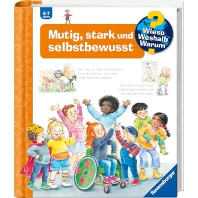 Abbildung von Ravensburger Buch &quot;Mutig, stark und selbstbewusst Wieso? Weshalb? Warum?&quot;, Made in Germany; FSC schützt Wald weltweit
