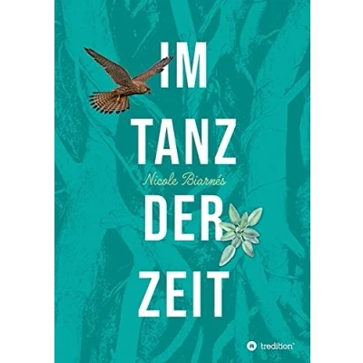 Abbildung von Im Tanz der Zeit: Das Geheimnis alten Eibe (Emmas durch die Zeit)