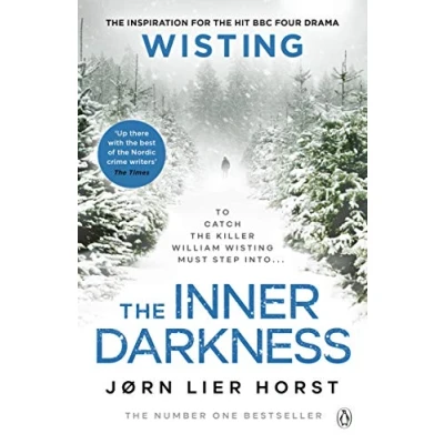 Abbildung von the Inner Darkness: gripping novel from No. 1 bestseller now a hit BBC4 show (Wisting, 3)