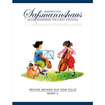 Abbildung von Früher Anfang auf dem Cello 3: Die Celloschule für Kinder ab 4 Jahre. Frühes Duospiel. Tänze und Spielstücke in verschiedenen Tonarten aus alter neuer Zeit. 12 Übungen mit 88 Spielstücken