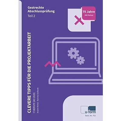 Abbildung von Clevere Tipps für die Projektarbeit IT Berufe (AO 2020)