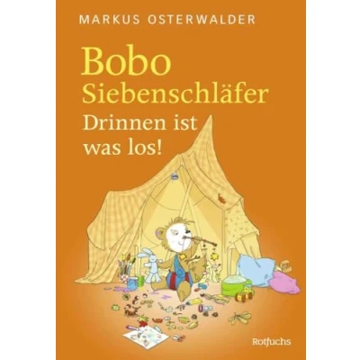 Abbildung von Bobo Siebenschläfer: Drinnen ist was los! (Bobo Neue Abenteuer zum Vorlesen ab 4 Jahre, Band 6)